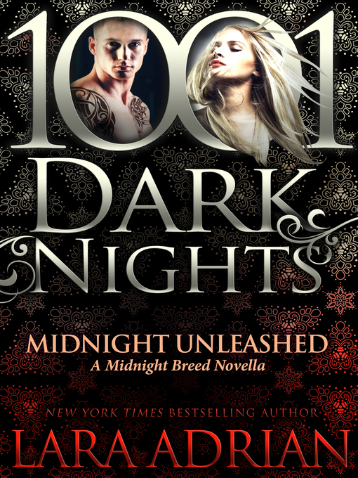 Title details for Midnight Unleashed by Lara Adrian - Available